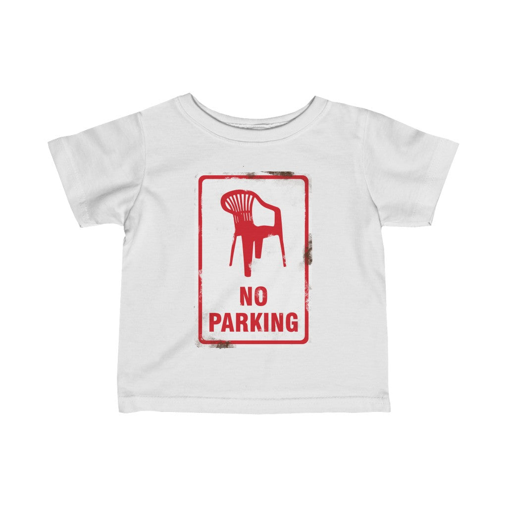 No Parking Infant Fine Jersey Tee